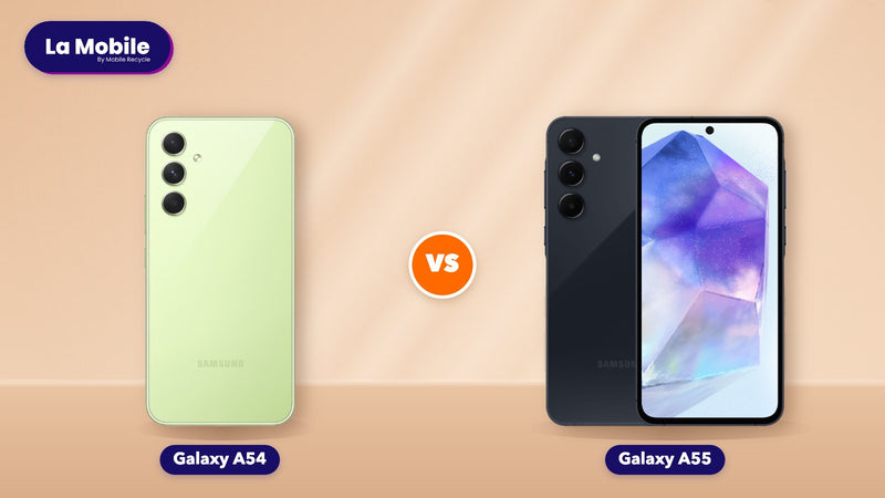 Comparatif Galaxy A54 vs Galaxy A55 reconditionnés – La Mobile