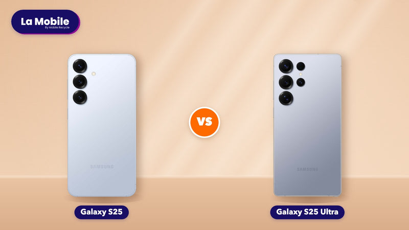 Comparatif Galaxy S25 vs Galaxy S25 Ultra reconditionnés – La Mobile