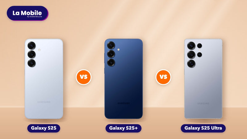 Comparatif Galaxy S25 vs Galaxy S25+ vs Galaxy S25 Ultra reconditionnés – La Mobile