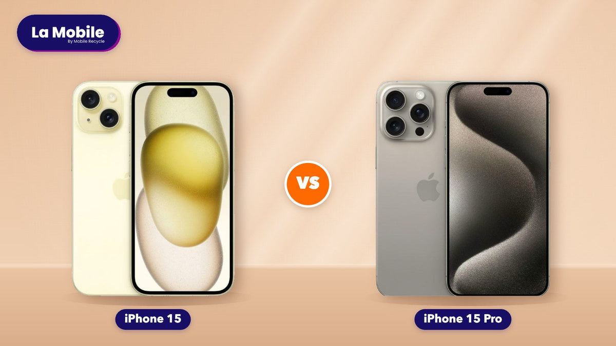 Comparatif iPhone 15 vs iPhone 15 Pro reconditionnés – La Mobile